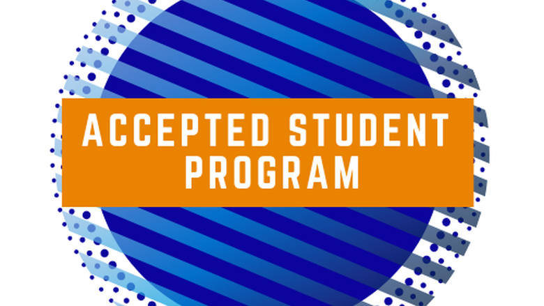 Orange and blue button-shaped graphic with "Accepted Student Program" in white text