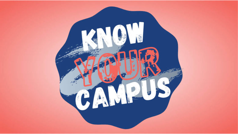 Know your campus