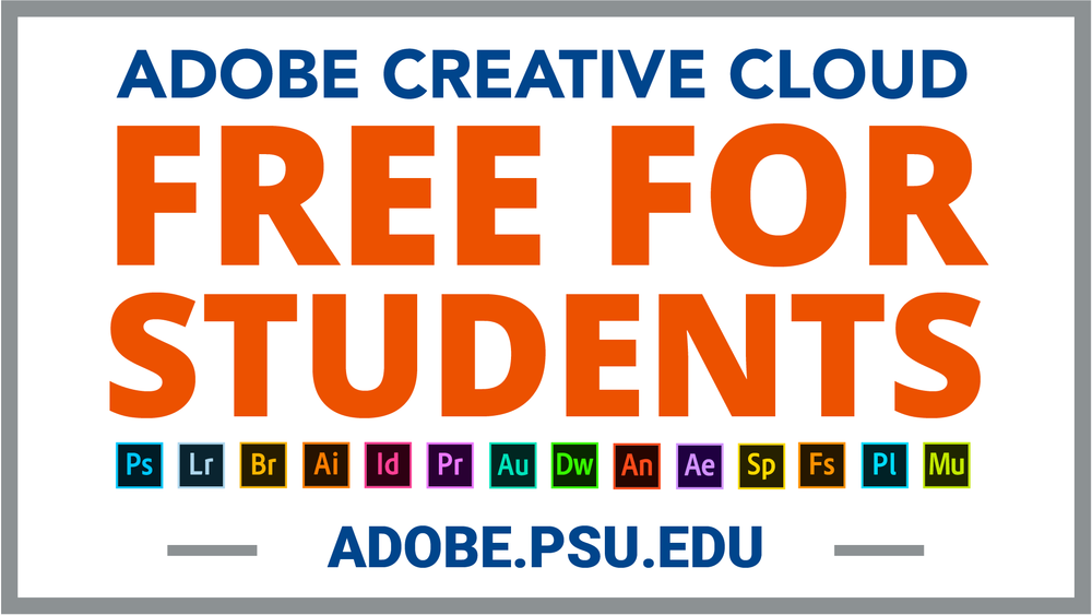 In partnership with Adobe, Penn State provides access to Adobe Creative Cloud (CC) at no additional cost to all Penn State students and faculty members. 
