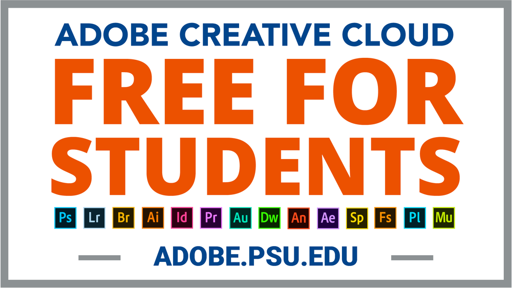 In partnership with Adobe, Penn State provides access to Adobe Creative Cloud (CC) at no additional cost to all Penn State students and faculty members.